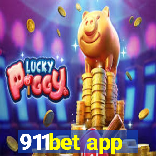 911bet app